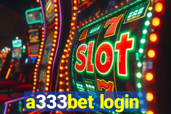 a333bet login